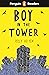 Boy in the Tower
