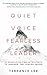 Quiet Voice Fearless Leader - 10 Principles For Introverts To Awaken The Leader Inside