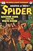 The Spider, Master of Men! #48: Machine Guns Over the White House