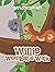 Willie Wombat’s Walk