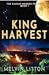 King Harvest (The Kansas Murder Trilogy, Book 1)
