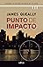 Punto de impacto by James Queally
