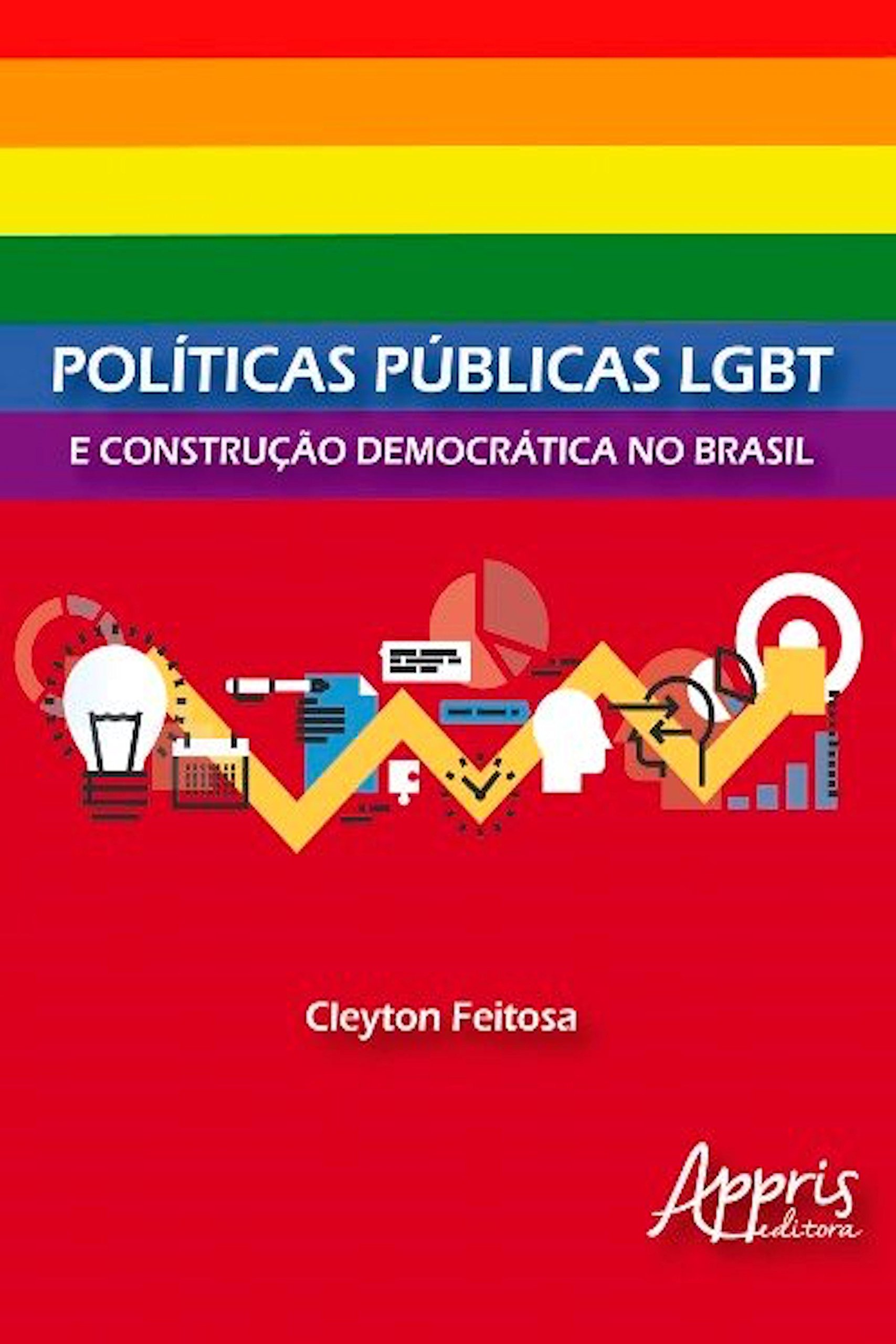 Políticas Públicas LGBT e Construção Democrática no Brasil (Portuguese Edition)