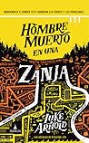 Hombre muerto en una zanja by Luke Arnold