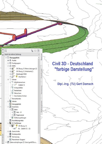 Civil 3D-Deutschland farbige Darstellung (German Edition)