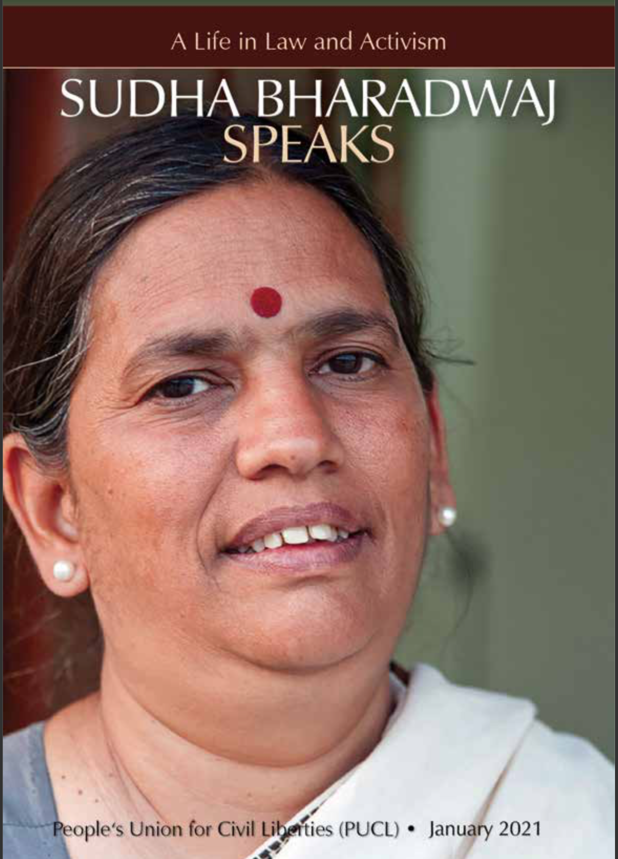 A Life in Law and Activism: Sudha Bharadwaj Speaks