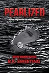 Pearlized (1) (The Pearlized Series)