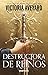 Destructora de reinos (Real...