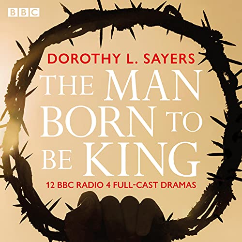 The Man Born to Be King