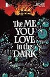 The Me You Love in the Dark #5 by Skottie Young