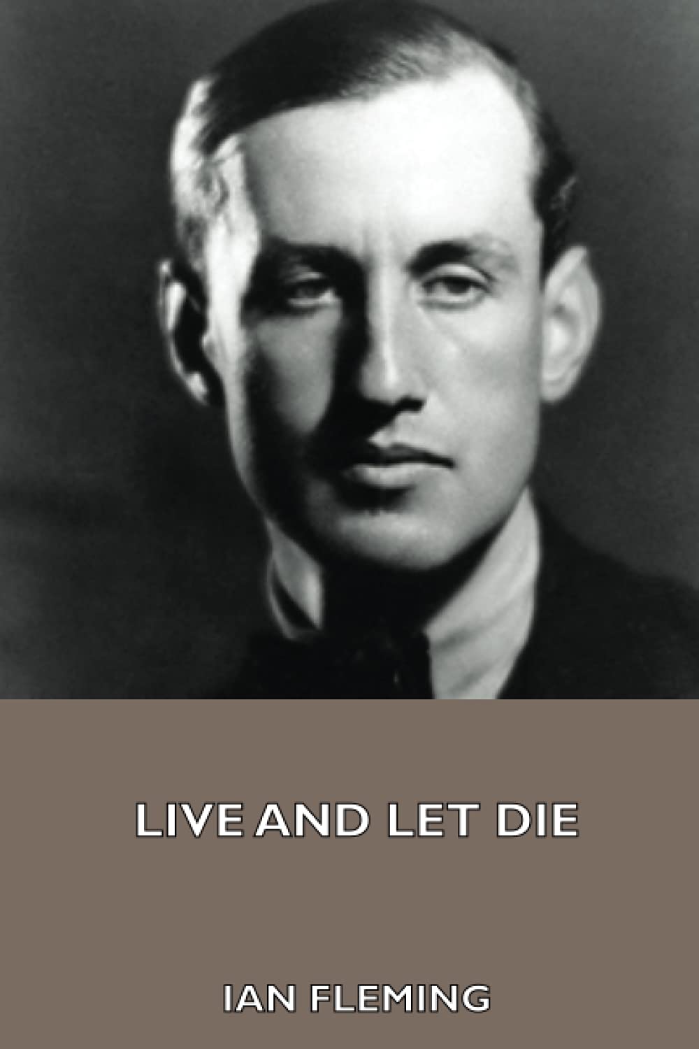 Live and Let Die