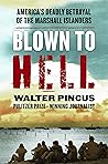 Blown to Hell by Walter Pincus