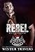 Rebel (Royal Bastards MC: S...