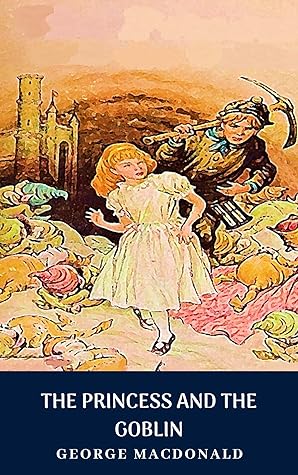 THE PRINCESS AND THE GOBLIN