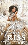 One Winter's Kiss: A Beautiful Nightmare Story