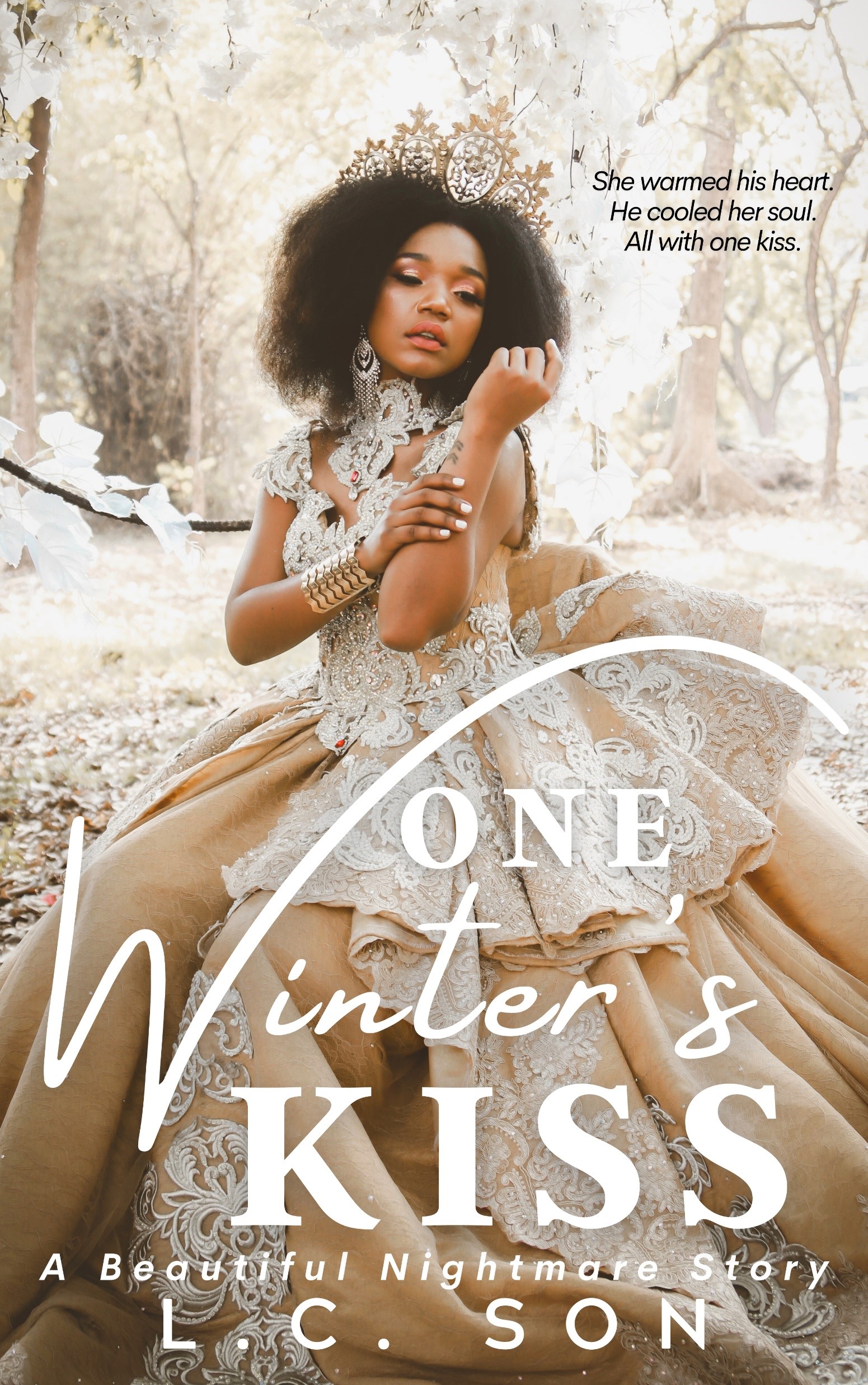 One Winter's Kiss: A Beautiful Nightmare Story