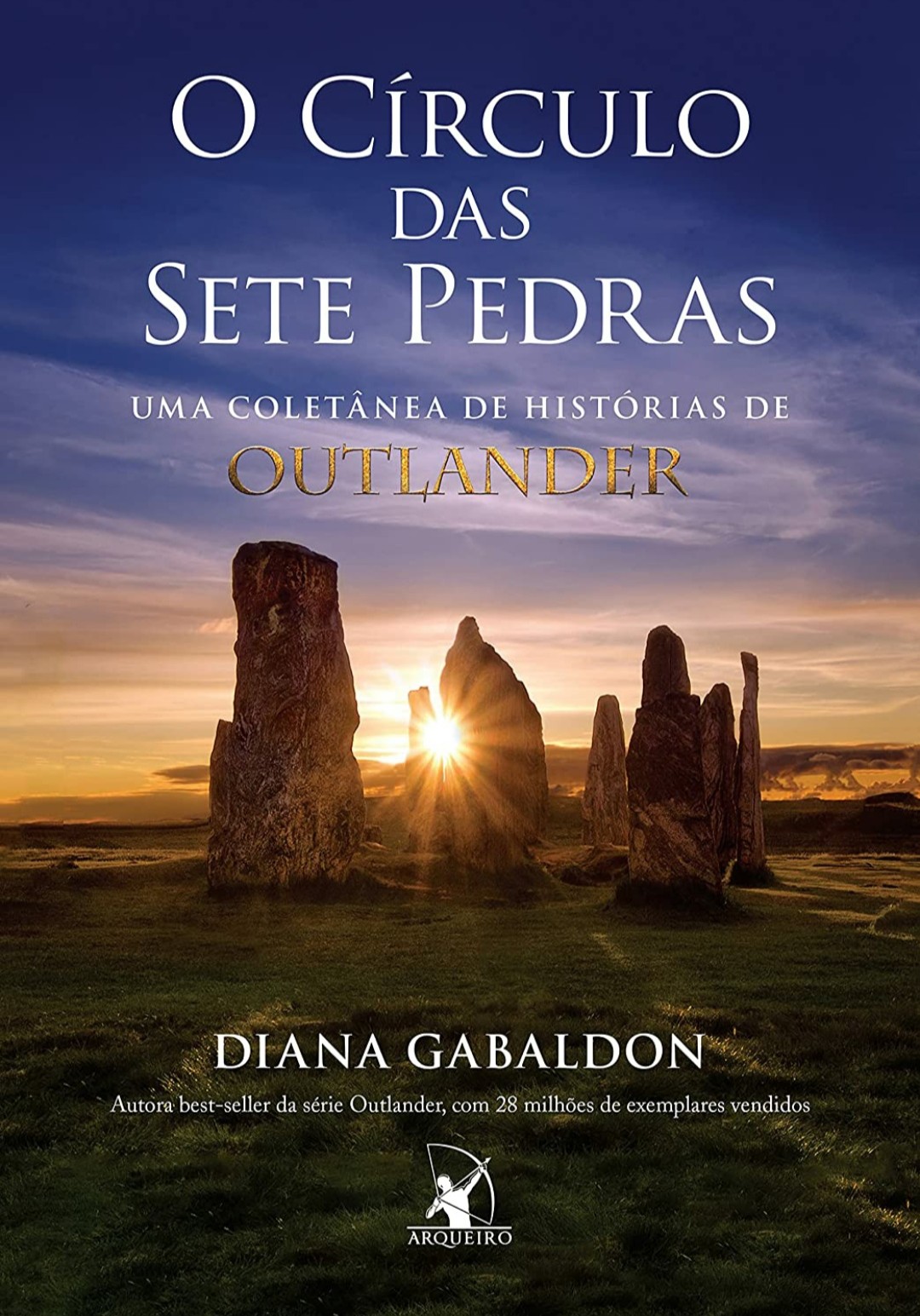 O círculo das sete pedras: Uma coletânea de histórias de Outlander (Outlander 0.5, 7.5 & 8.5)