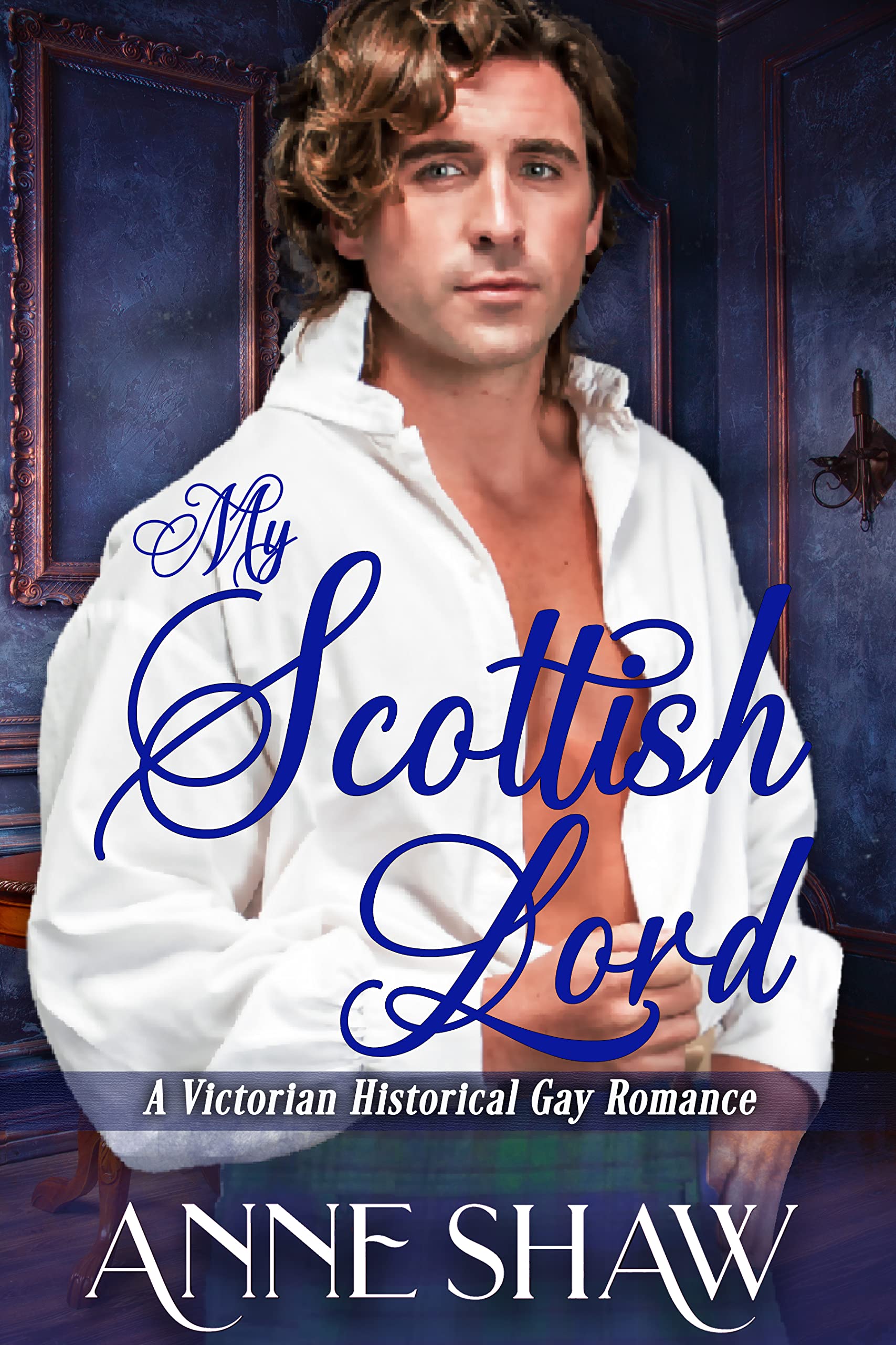 My Scottish Lord (Kindle Edition)