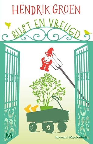 Rust en Vreugd (Rust en Vreugd, #1)