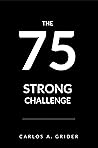 75 Strong: The 75...