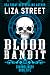 Blood Bandit by Liza Street Blood Bandit by Liza Street