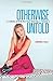Otherwise Untold by Kindra Hall