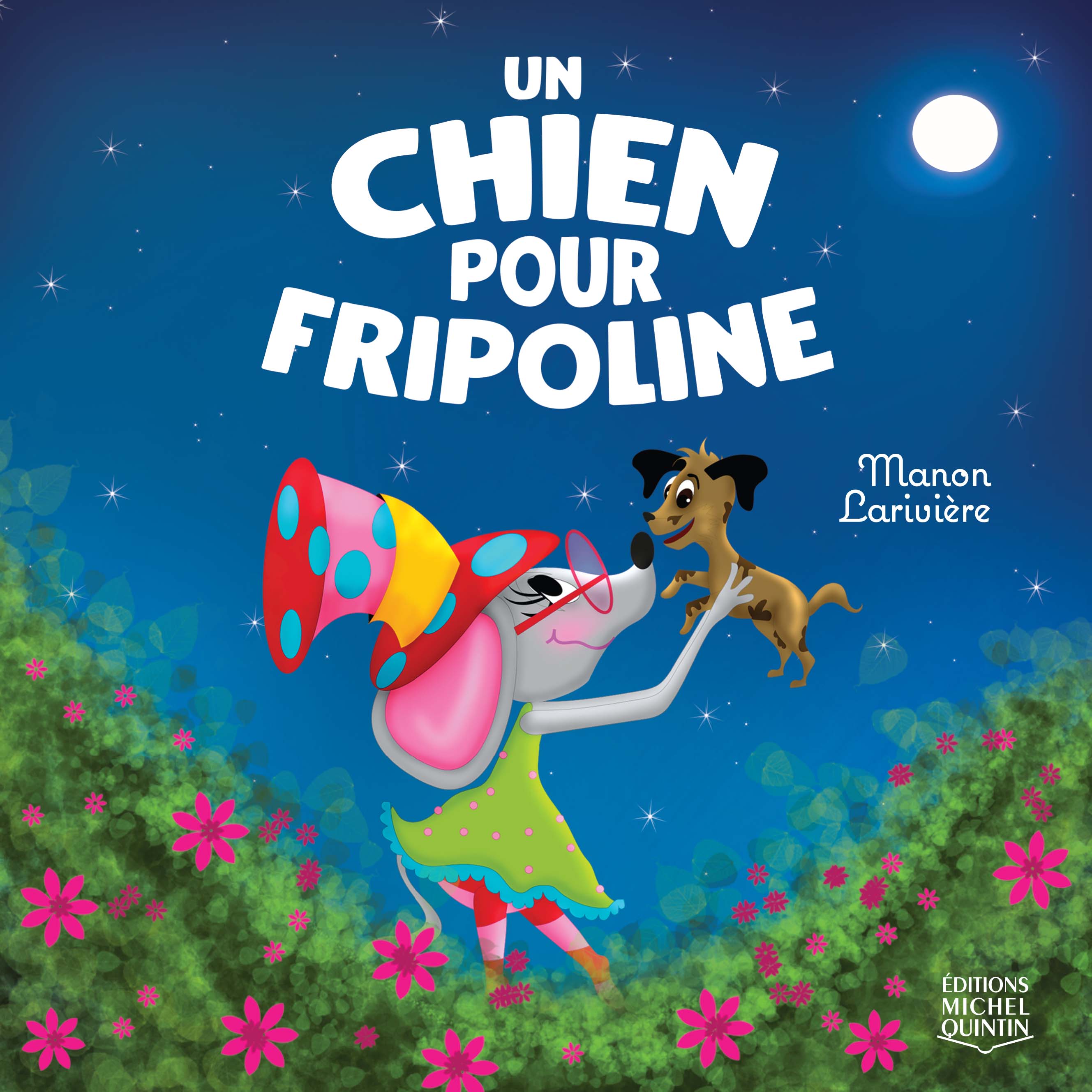 Un chien pour Fripoline (Fripoline, #1)