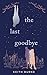 The Last Goodbye