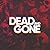 Dead and Gone Season 1