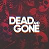 Dead and Gone Season 1