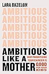 Ambitious Like a ...