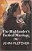 The Highlander's Tactical Marriage (Highland Alliances #2)