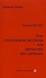 Octobre 1917-2017 : D'un communisme décolonial à la démocratie des communs