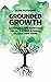 Grounded Growth: Sustainabl...