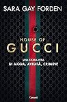 House of Gucci