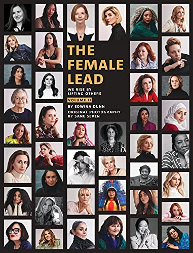 The Female Lead (Volume 2): We Rise By Lifting Others