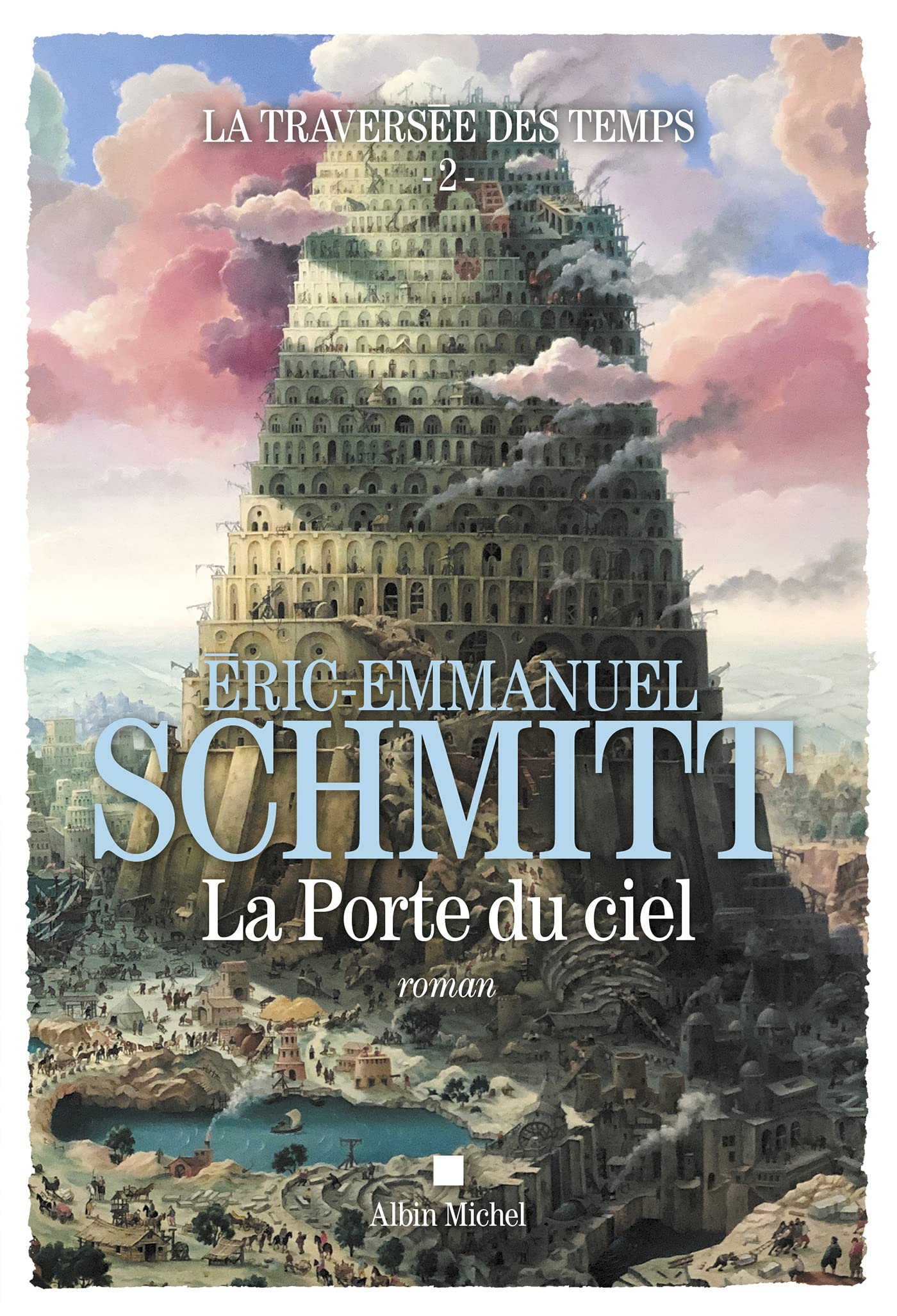 La Porte du ciel (La traversée des temps, #2)