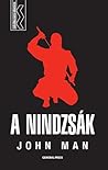 A ​nindzsák by John Man