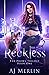 Reckless (Prowl, #1)