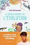 Le Grand Bordel de l'évolution