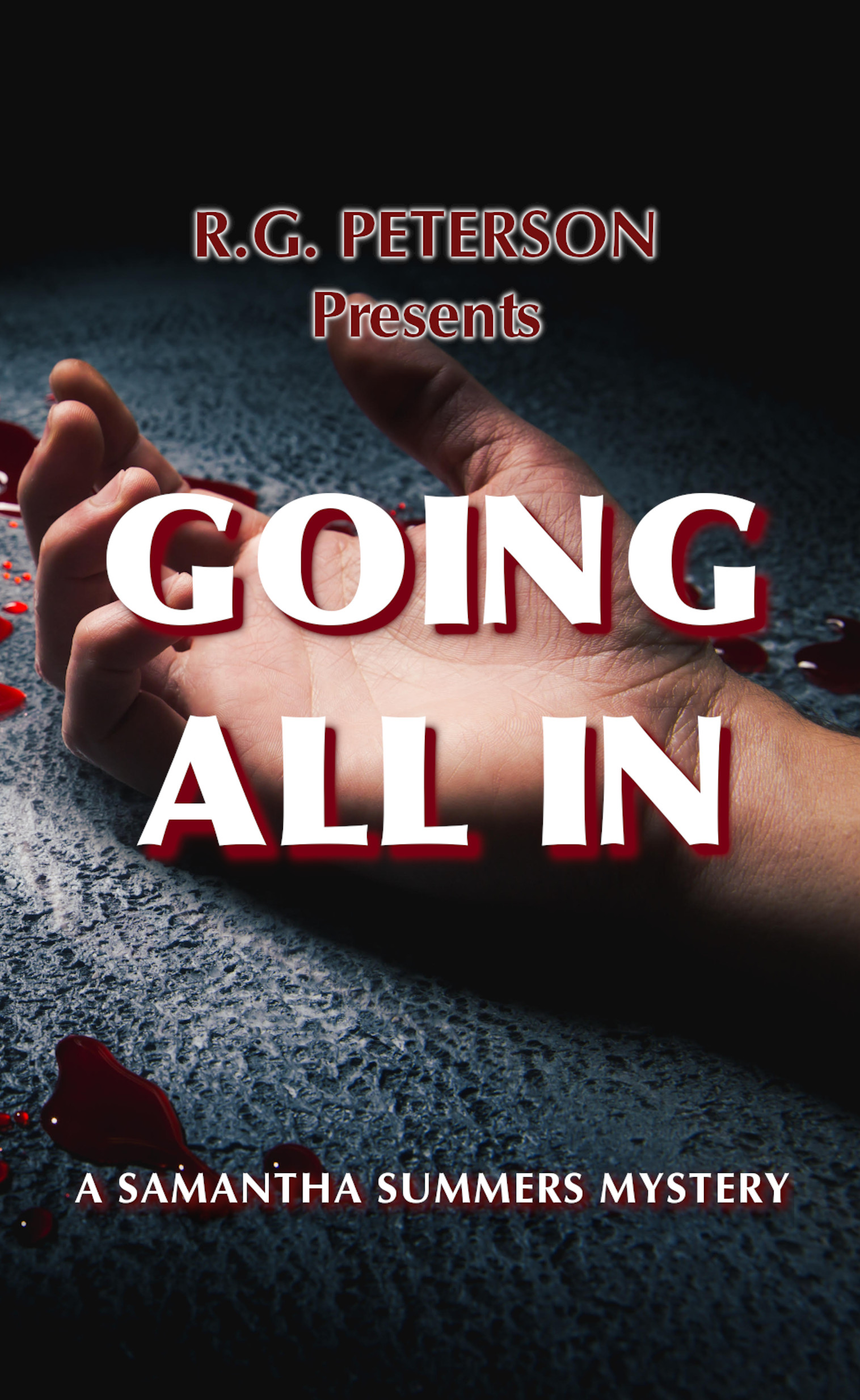 Going All In (Samantha Summers Mysteries, #1)
