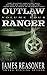 Outlaw Ranger, Volume Four
