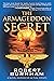 The Armageddon Secret: A No...
