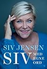 Siv: Med egne ord