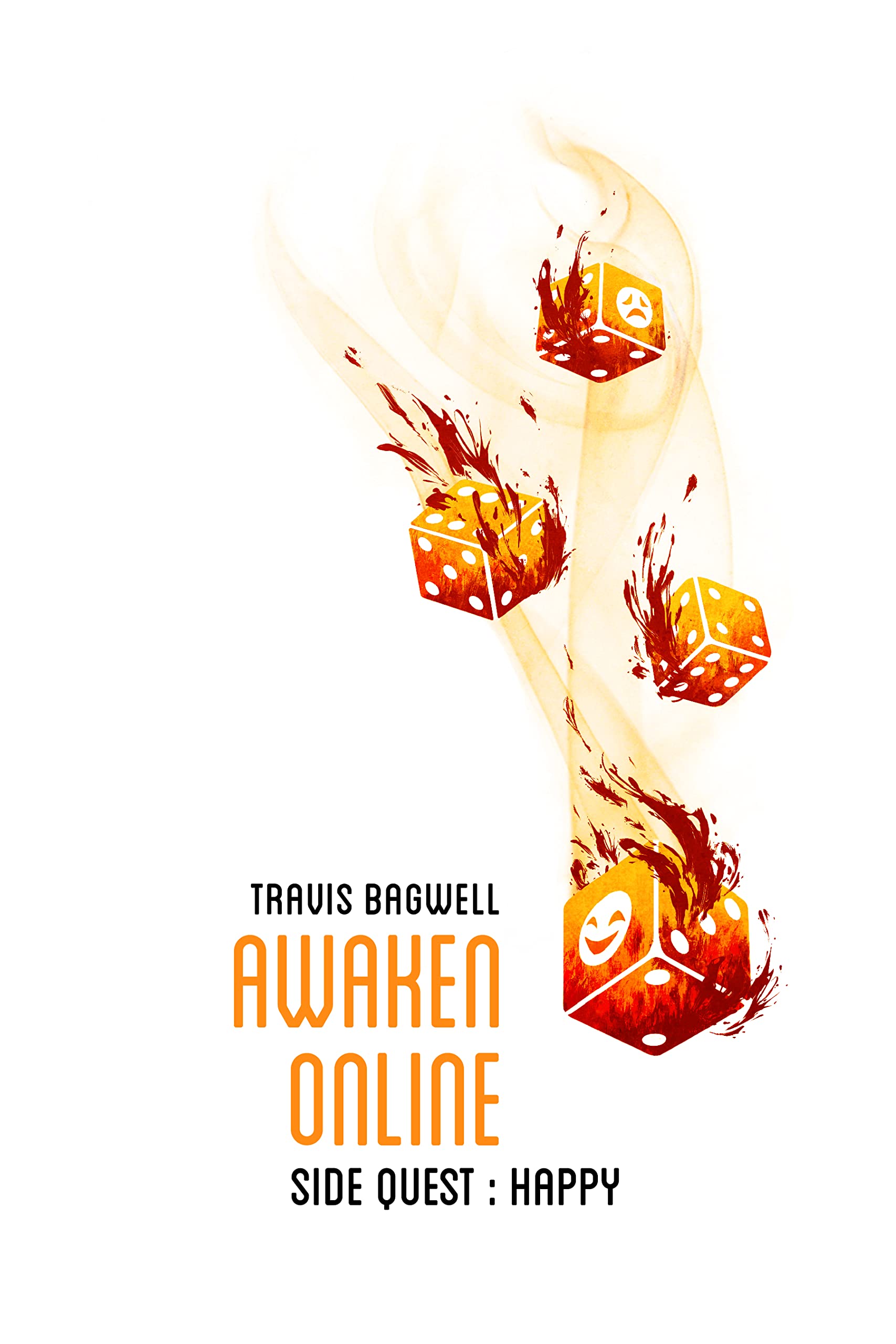 Happy (Awaken Online, #5.5)