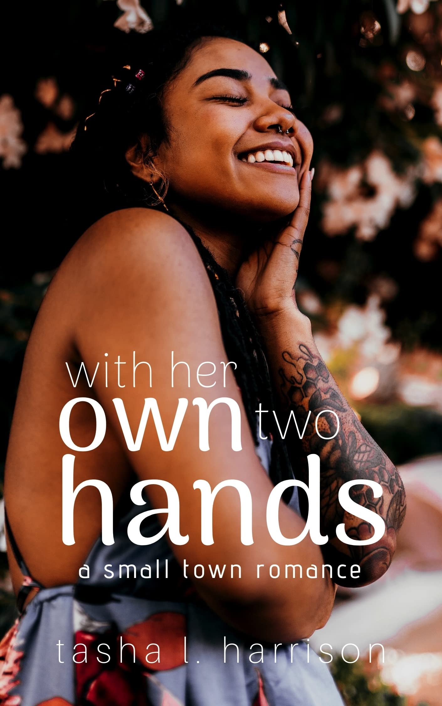 With Her Own Two Hands (Small Town Romance, #3)