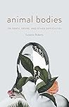 Animal Bodies: On...