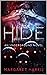 Hide: An Underground Novel