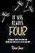 It Was Always Four: My Pandemic Journey in Becoming and Walking Away from Life as a Stay-At-Home Mom