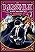 Mashle: Magic and Muscles, Vol. 3: Mash Burnedead and the Masked Magic User